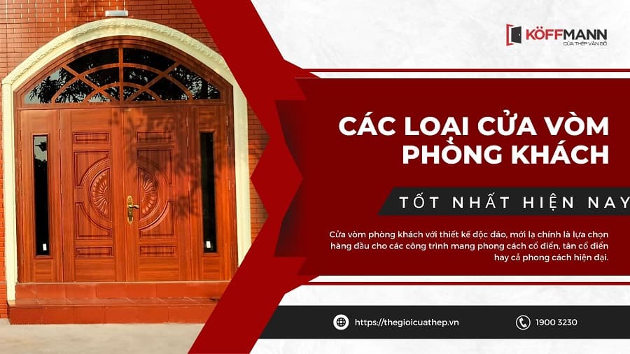 Các một số loại cửa vòm chống khách cực tốt hiện nay