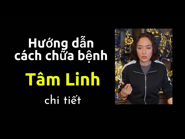 Hướng dẫn biện pháp chữa bệnh tÂm linh