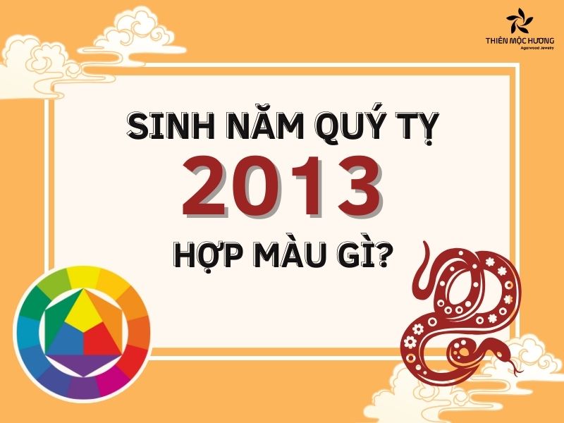 Phong thủy tuổi quý tỵ 2013, mệnh, hướng, màu sắc và con số may mắn
